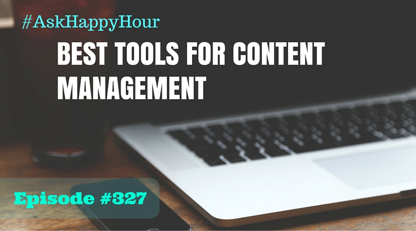Content Management Tools You Should Have